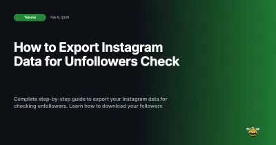 How to Export Instagram Data for Unfollowers Check - Step by Step Guide