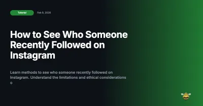 How to See Who Someone Recently Followed on Instagram