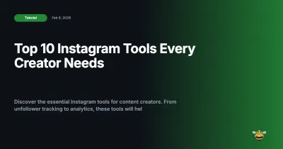 Top 10 Instagram Tools Every Creator Needs